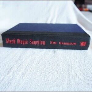 Kim Harrison Black Magic Sanction Hardcover No Jacket
